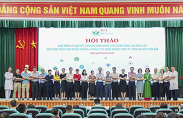 16 bệnh viện phía Bắc cam kết tham dự cộng đồng thực hành nâng cao năng lực Dự phòng, Kiểm soát nhiễm khuẩn và Quản lý sử dụng kháng sinh