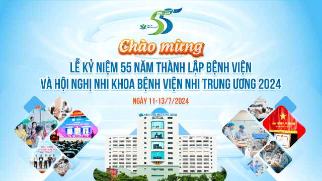 Thông báo: Tổ chức Lễ kỷ niệm 55 năm thành lập Bệnh viện và Hội nghị Nhi khoa game bài đổi thưởng uy tin
 năm 2024